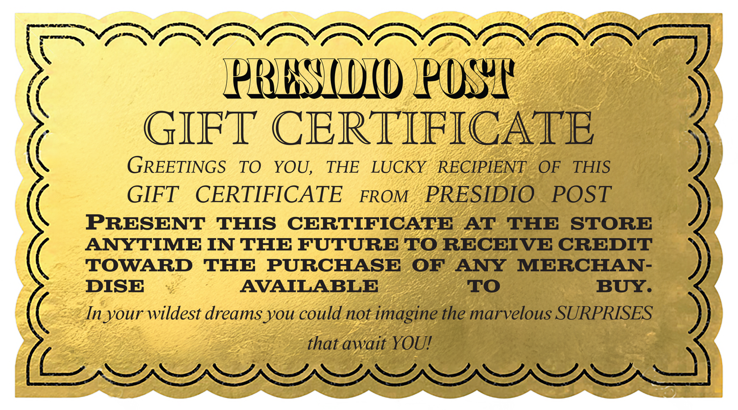 Presidio Post Gift Certificate